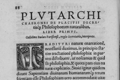 'Moralia. De placitis philosophorum' (1531) recoge fragmentos de las obras de madurez de Plutarco.