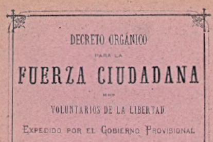 decreto orgánico de la Fuerza Ciudadana de los Voluntarios de la Libertad.