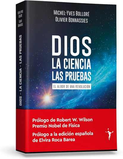 Dios, la ciencia, las pruebas